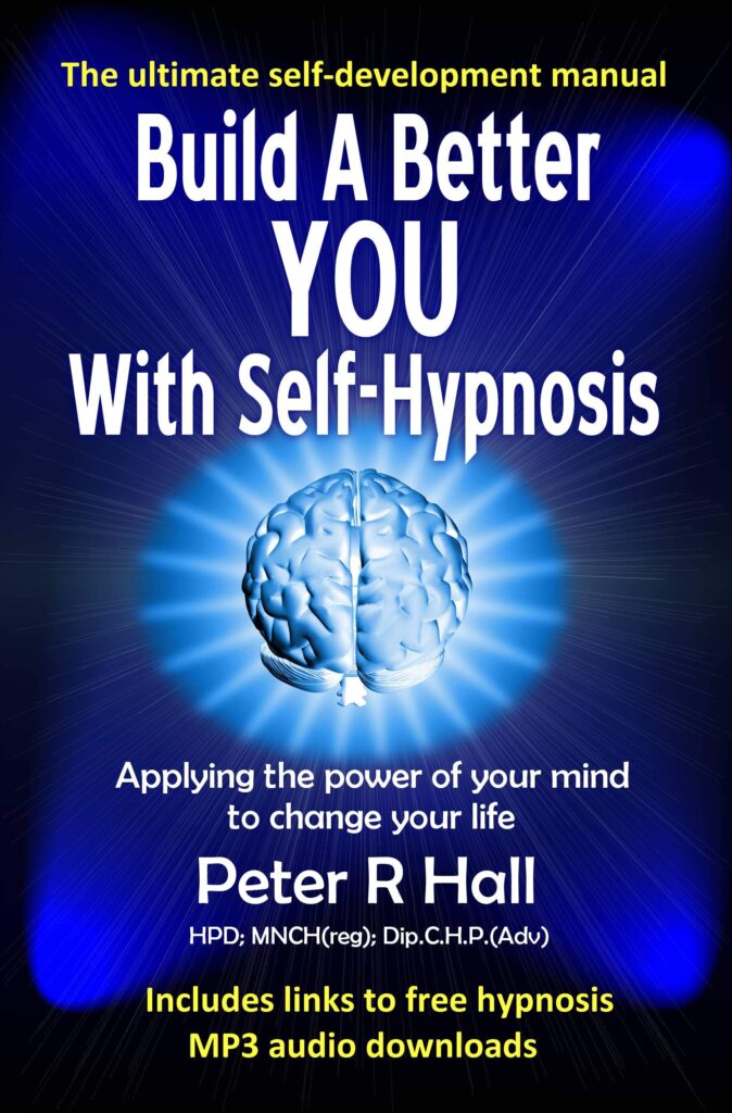 Book cover for 'Build a Better You with Self Hypnosis. A human brain is glowing against a blue background